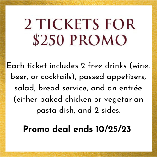 2 TICKETS FOR $250 PROMO